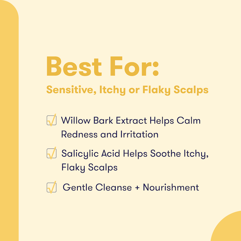 Text detailing the benefits of HiBAR Shampoo and Conditioner Bars. Best for Sensitive, itchy or flaky scalps. Willow bark extract helps calm redness and irritation. Salicylic acid helps soothe itchy, flaky scalps. Gentle cleanse + nourishment.